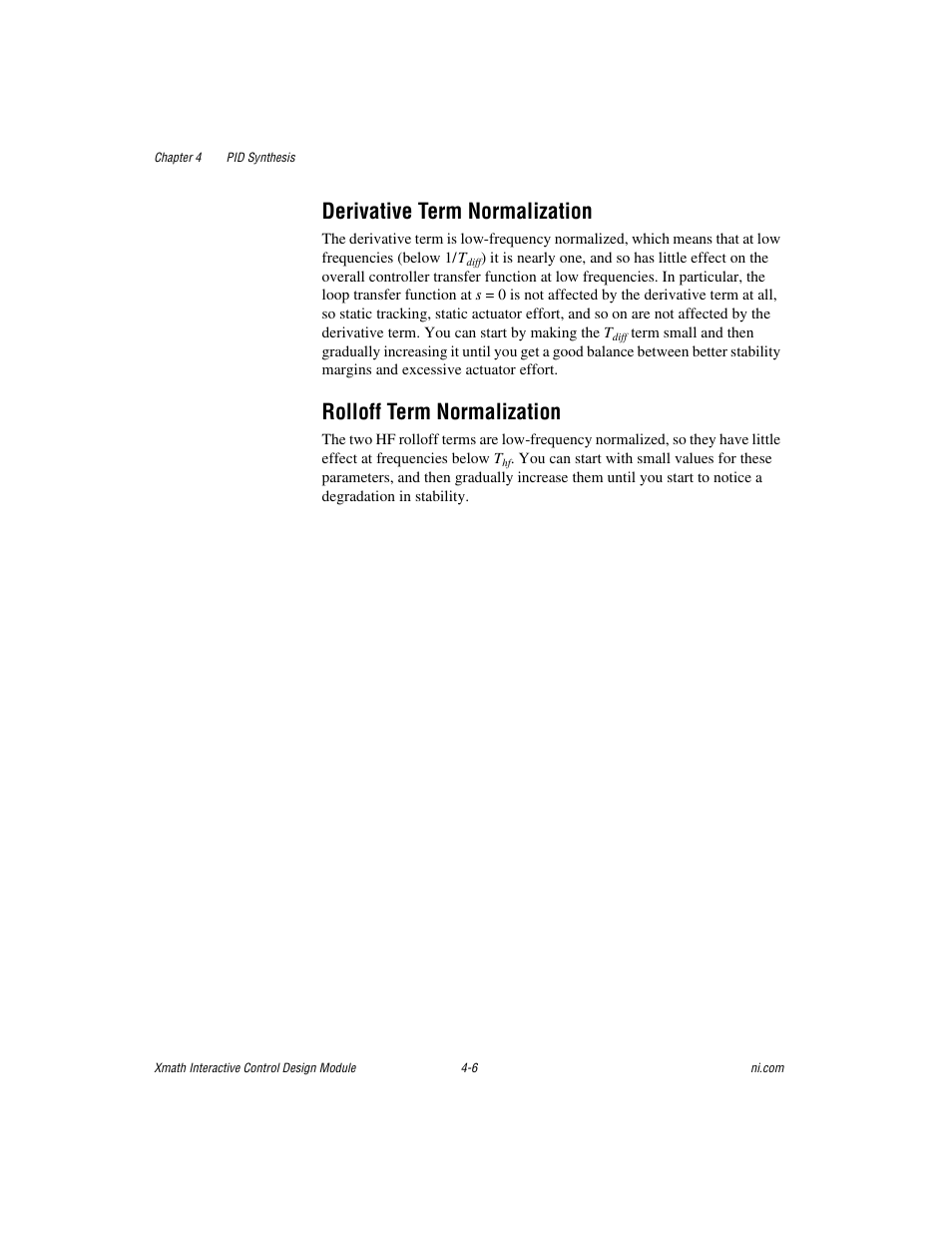 Derivative term normalization, Rolloff term normalization | National Instruments Xmath Interactive Control Design Module ICDM User Manual | Page 46 / 129
