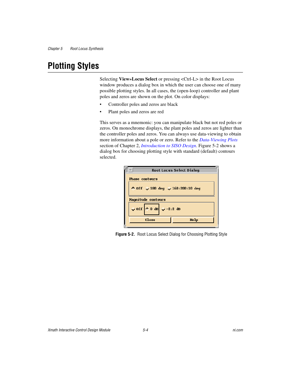 Plotting styles, Plotting styles -4 | National Instruments Xmath Interactive Control Design Module ICDM User Manual | Page 50 / 129