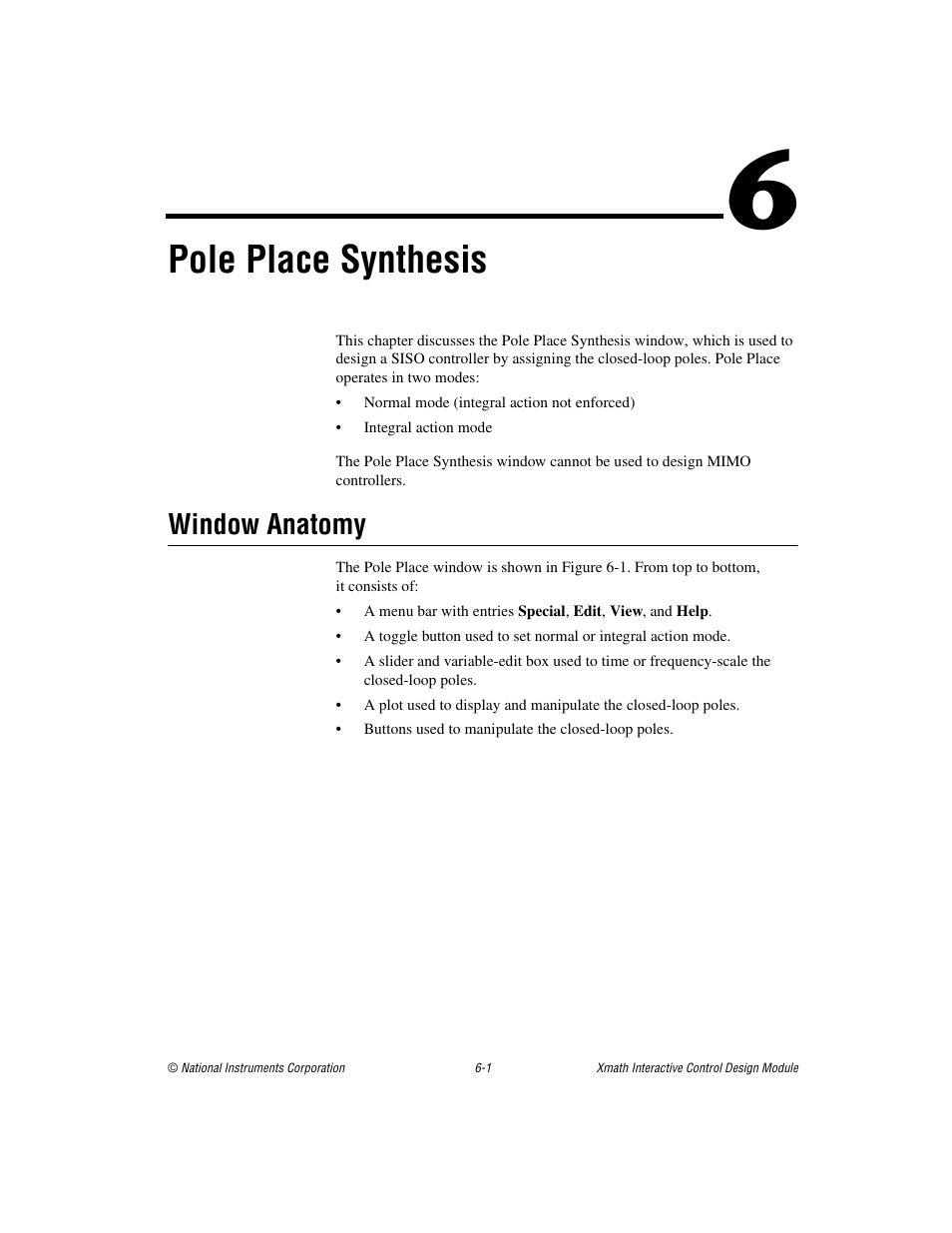 Chapter 6 pole place synthesis, Window anatomy, Window anatomy -1 | Er 6, Pole place synthesis | National Instruments Xmath Interactive Control Design Module ICDM User Manual | Page 56 / 129