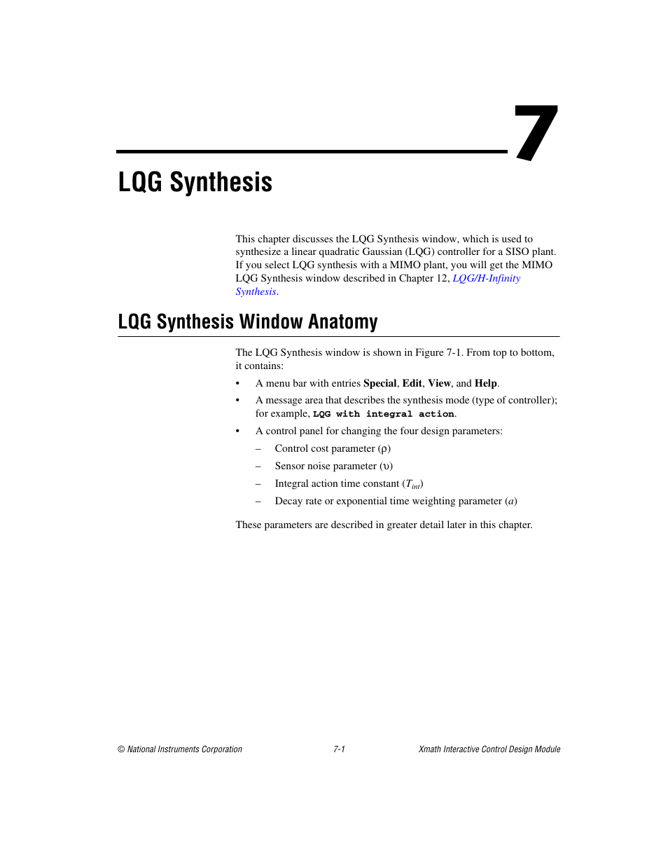 Chapter 7 lqg synthesis, Lqg synthesis window anatomy, Lqg synthesis window anatomy -1 | Er 7, Lqg synthesis | National Instruments Xmath Interactive Control Design Module ICDM User Manual | Page 62 / 129