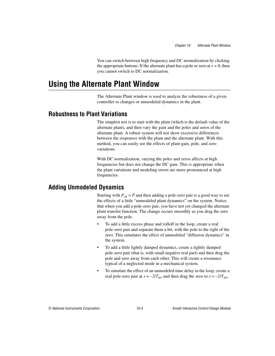 Using the alternate plant window, Robustness to plant variations, Adding unmodeled dynamics | Using the alternate plant window -5 | National Instruments Xmath Interactive Control Design Module ICDM User Manual | Page 85 / 129