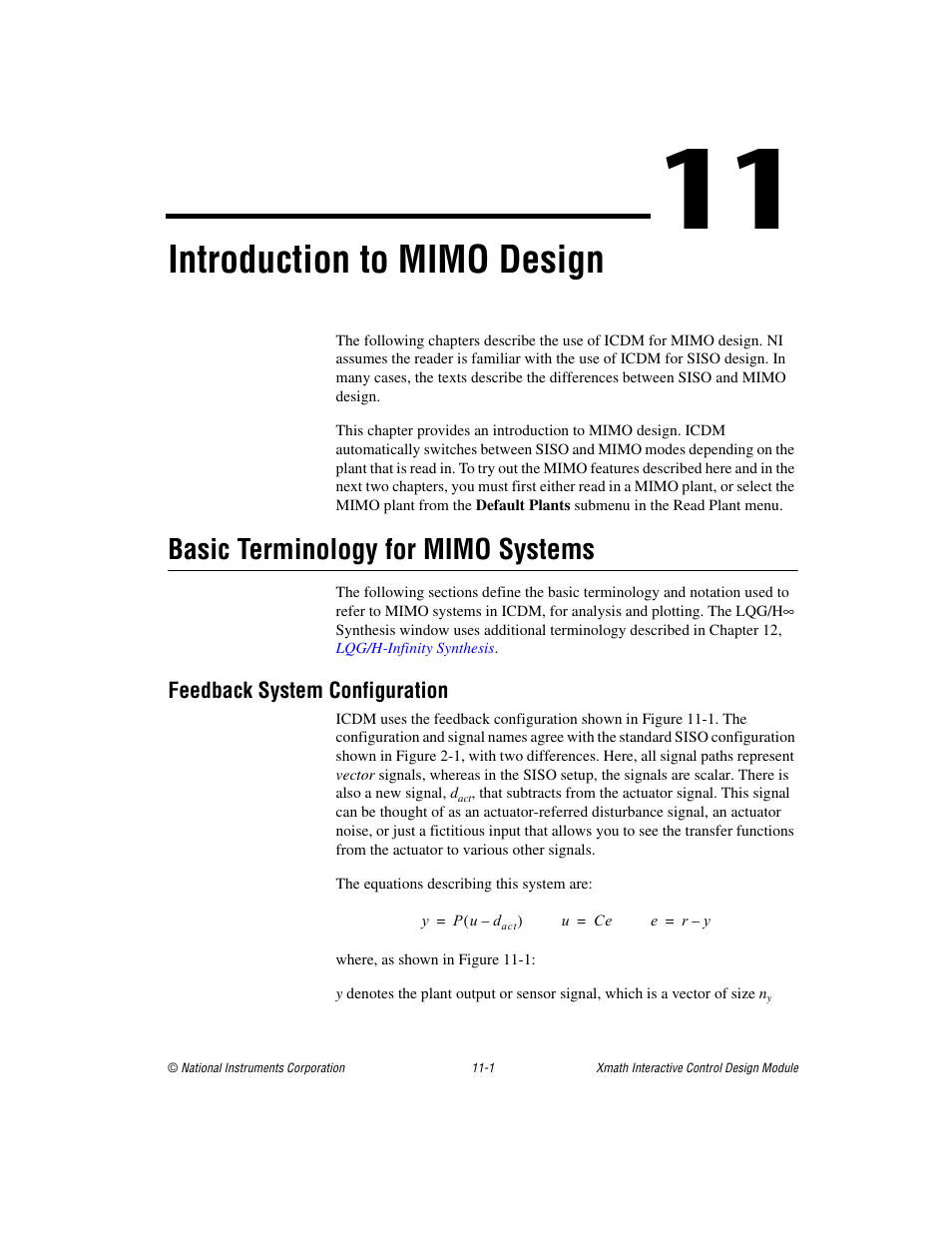 Chapter 11 introduction to mimo design, Basic terminology for mimo systems, Feedback system configuration | Basic terminology for mimo systems -1, Feedback system configuration -1, Er 11, Introduction to mimo design, Introduction to, Mimo design, Ter 11 | National Instruments Xmath Interactive Control Design Module ICDM User Manual | Page 87 / 129