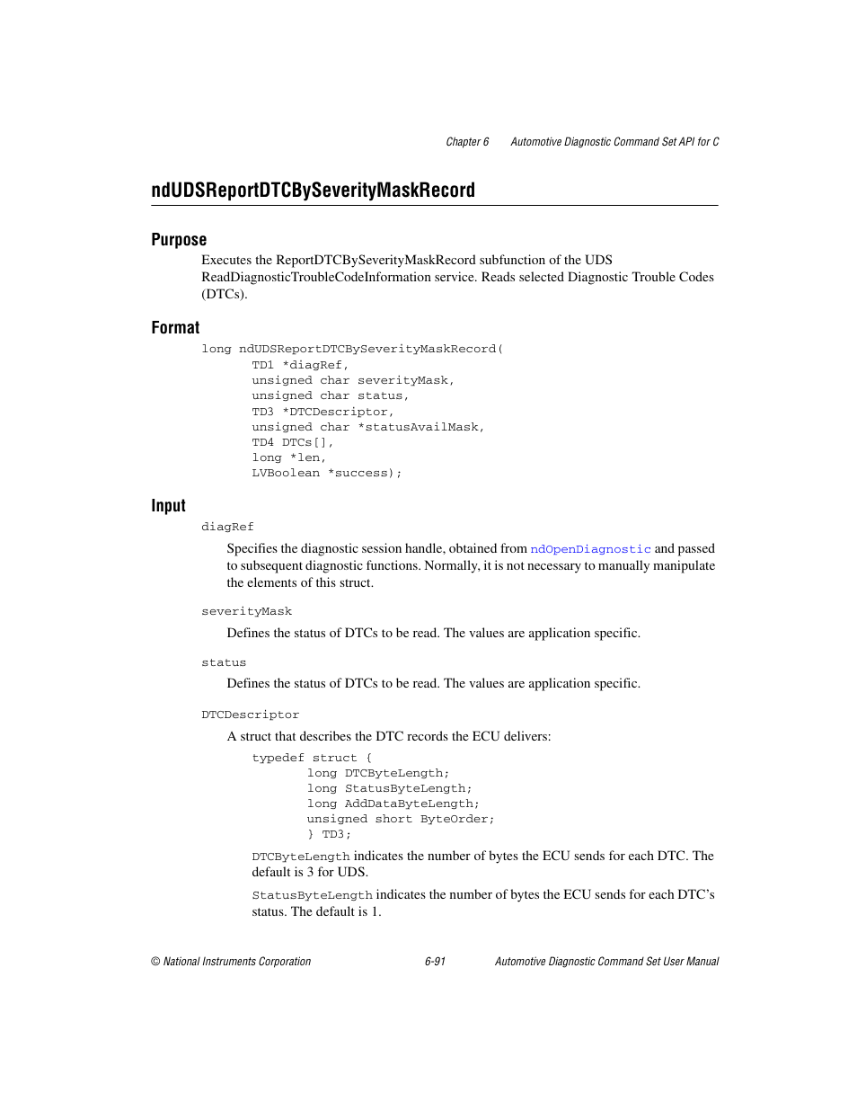 Ndudsreportdtcbyseveritymaskrecord, Ndudsreportdtcbyseveritymaskrecord -91, Purpose | Format, Input | National Instruments CAN 372139B-01 User Manual | Page 255 / 301