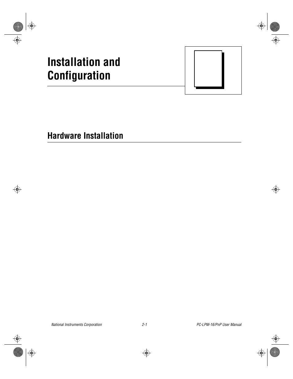 Chapter 2 installation and configuration, Hardware installation, Hardware installation -1 | Installation and configuration | National Instruments PC-LPM-16/PnP User Manual | Page 18 / 125