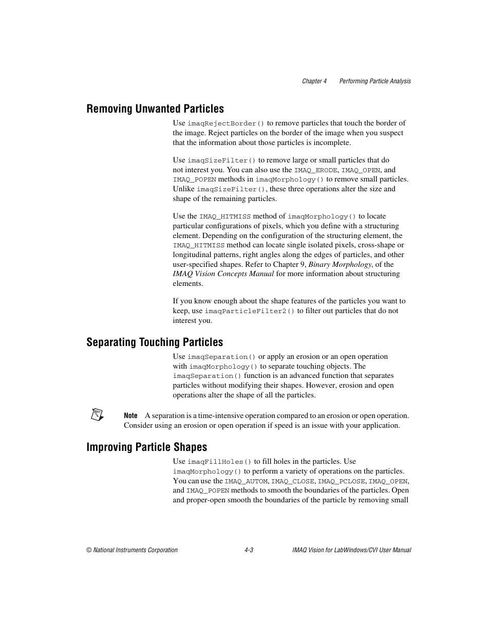 Removing unwanted particles, Separating touching particles, Improving particle shapes | National Instruments IMAQ Vision for LabWindows TM /CVI User Manual | Page 45 / 119