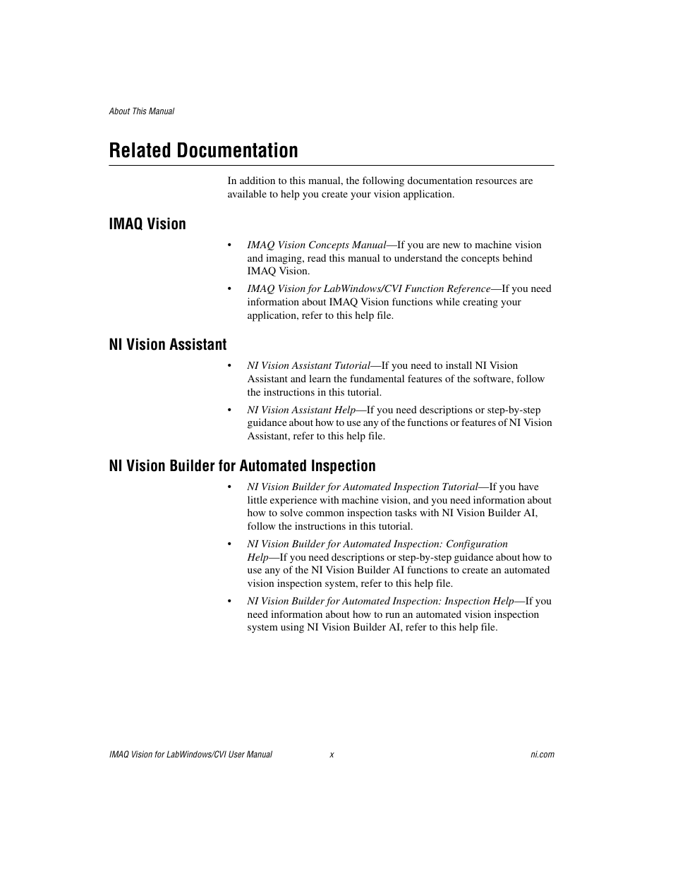 Related documentation, Imaq vision, Ni vision assistant | Ni vision builder for automated inspection | National Instruments IMAQ Vision for LabWindows TM /CVI User Manual | Page 9 / 119