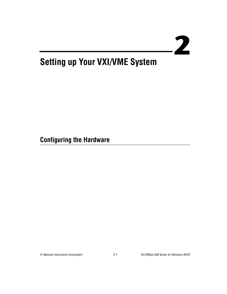 Chapter 2 setting up your vxi/vme system, Configuring the hardware, Configuring the hardware -1 | Er 2, Setting up your vxi/vme system, Chapter 2 | National Instruments VXI/VME 600 User Manual | Page 17 / 61