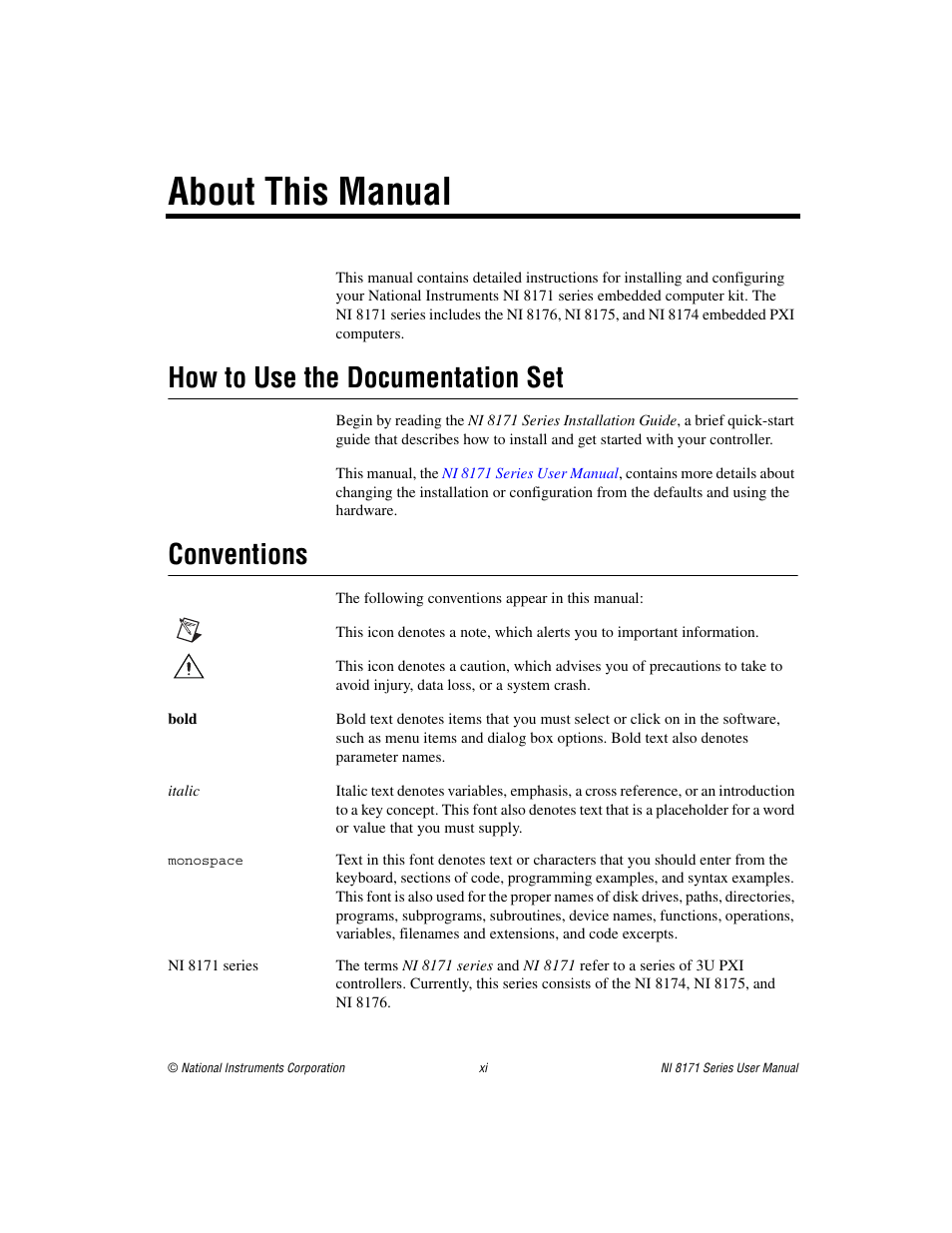 About this manual, How to use the documentation set, Conventions | National Instruments PXI NI 8171 Series User Manual | Page 9 / 73