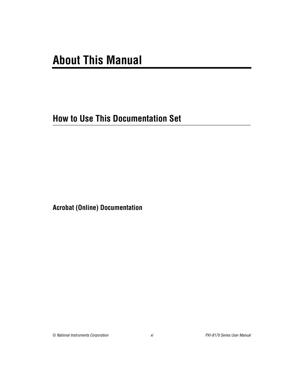 About this manual, How to use this documentation set, Acrobat (online) documentation | National Instruments PXI-8170 Series User Manual | Page 10 / 67