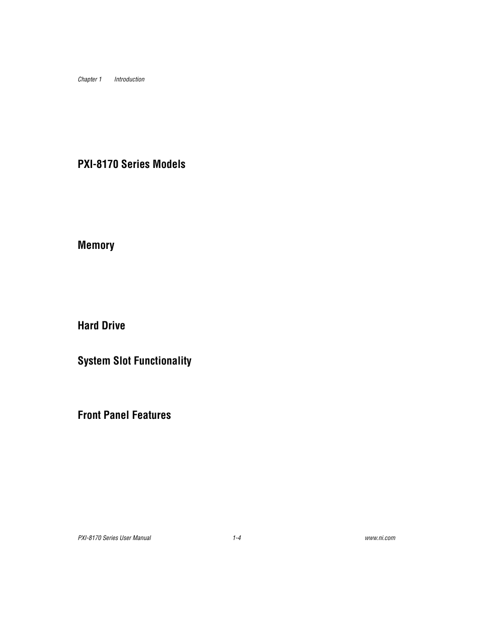Pxi-8170 series models, Memory, Hard drive | System slot functionality, Front panel features | National Instruments PXI-8170 Series User Manual | Page 16 / 67