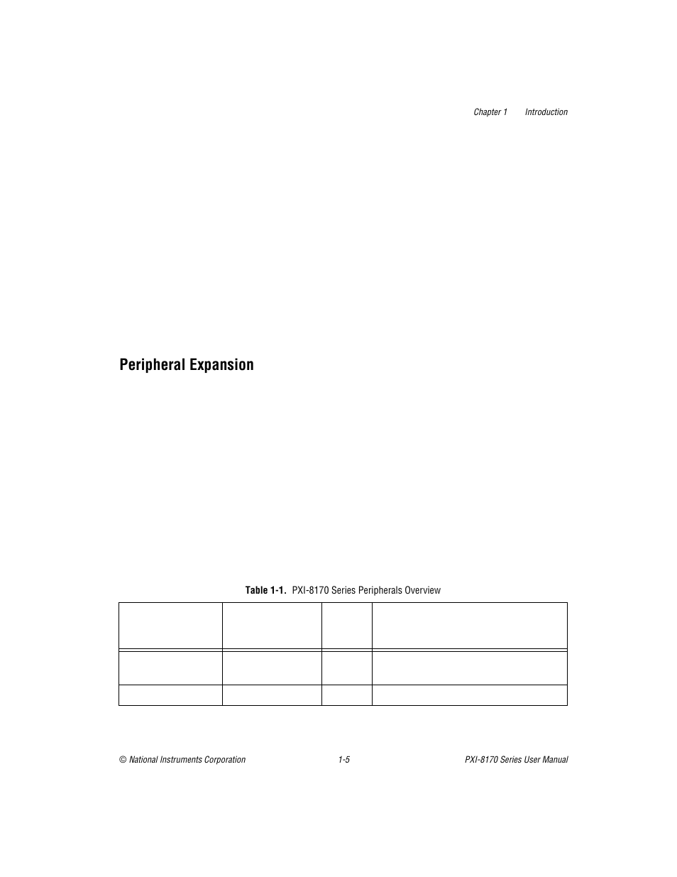 Peripheral expansion, Table 1-1. pxi-8170 series peripherals overview, Peripheral expansion -5 | Table 1-1, Pxi-8170 series peripherals overview -5 | National Instruments PXI-8170 Series User Manual | Page 17 / 67