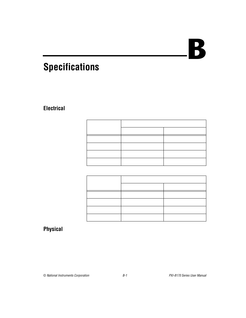 Appendix b specifications, Electrical, Physical | Ppendix b, Specifications | National Instruments PXI-8170 Series User Manual | Page 37 / 67