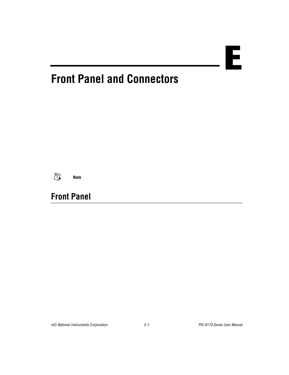 Appendix e front panel and connectors, Front panel, Ndix e | And connectors, To determine the purpose for each connector, Front panel and connectors | National Instruments PXI-8170 Series User Manual | Page 42 / 67