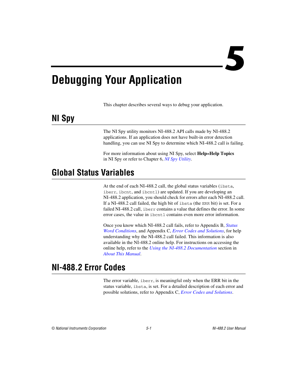 Chapter 5 debugging your application, Ni spy, Global status variables | Ni-488.2 error codes, Debugging your application | National Instruments NI-488.2 User Manual | Page 55 / 134