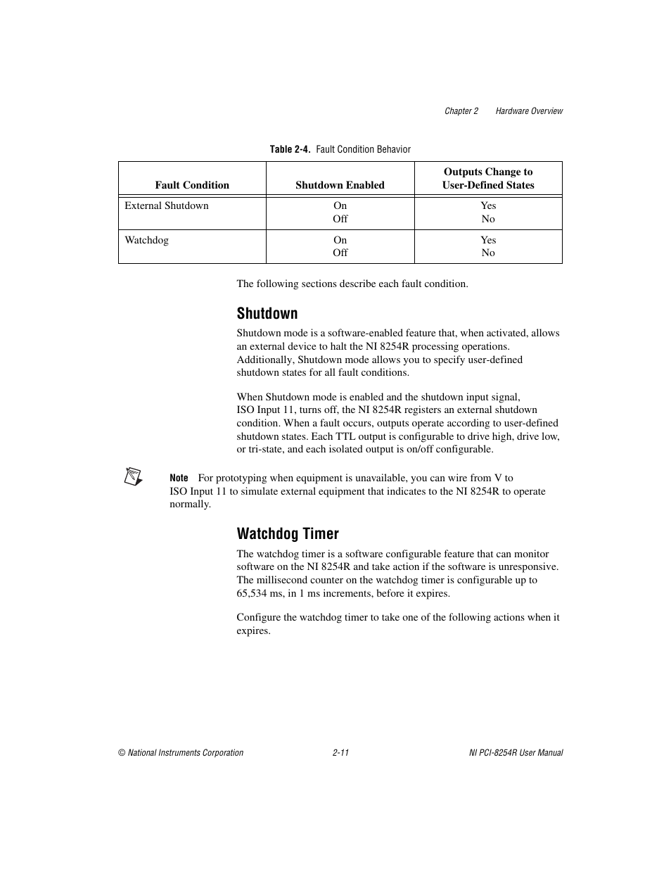 Table 2-4. fault condition behavior, Shutdown, Watchdog timer | Shutdown -11 watchdog timer -11 | National Instruments NI VISION PCI-8254R User Manual | Page 22 / 43