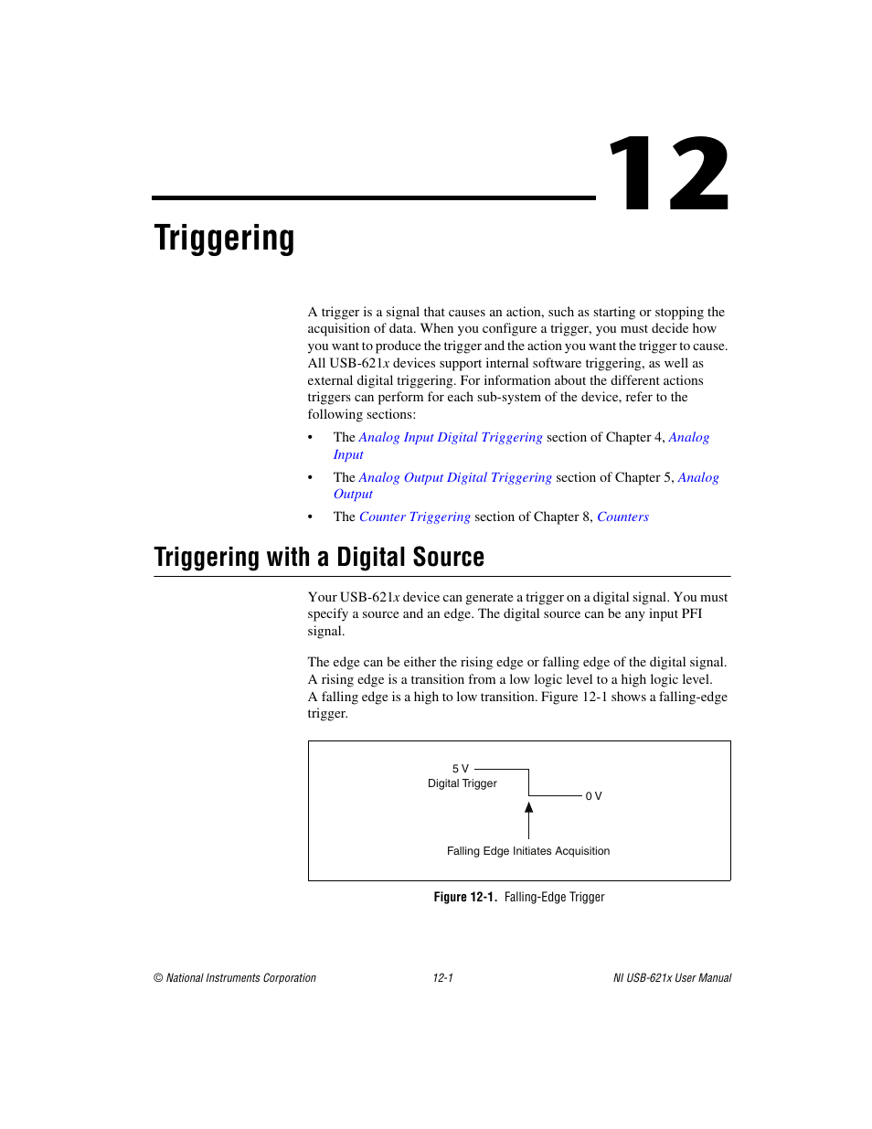 Chapter 12 triggering, Triggering with a digital source, Figure 12-1. falling-edge trigger | Triggering with a digital source -1, Triggering | National Instruments Data Acquisition Device NI USB-621x User Manual | Page 138 / 185