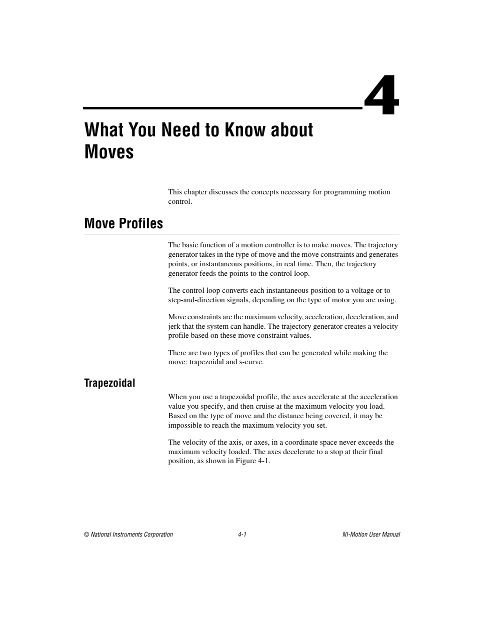 Chapter 4 what you need to know about moves, Move profiles, Trapezoidal | Move profiles -1, Trapezoidal -1, What you need to know about moves | National Instruments NI-Motion User Manual | Page 42 / 305