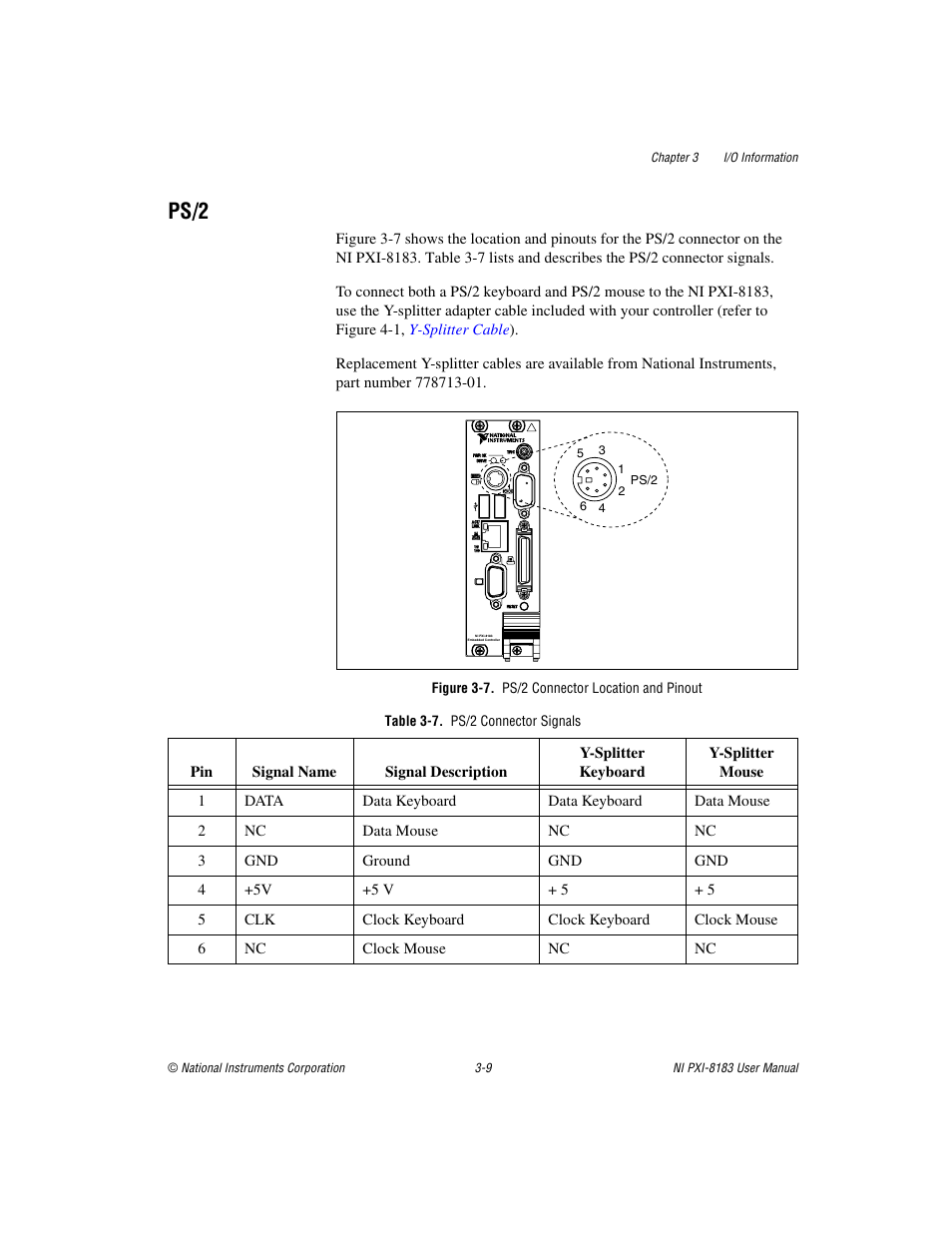 Ps/2, Figure 3-7. ps/2 connector location and pinout, Table 3-7. ps/2 connector signals | Ps/2 -9 | National Instruments Two-Slot Embedded Controller NI PXI-8183 User Manual | Page 40 / 69