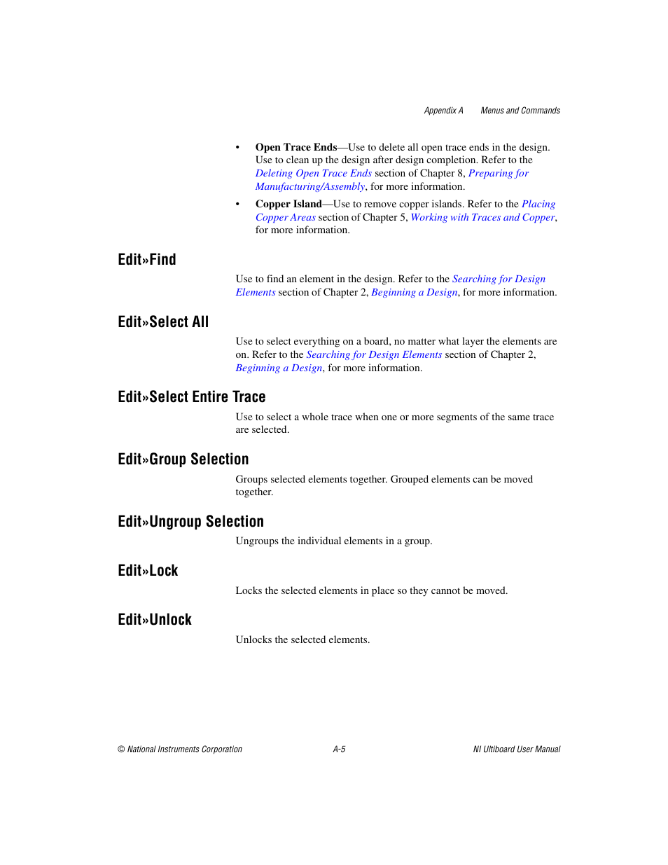 Edit»find, Edit»select all, Edit»select entire trace | Edit»group selection, Edit»ungroup selection, Edit»lock, Edit»unlock | National Instruments Graphical User Interface Ultiboard User Manual | Page 246 / 281
