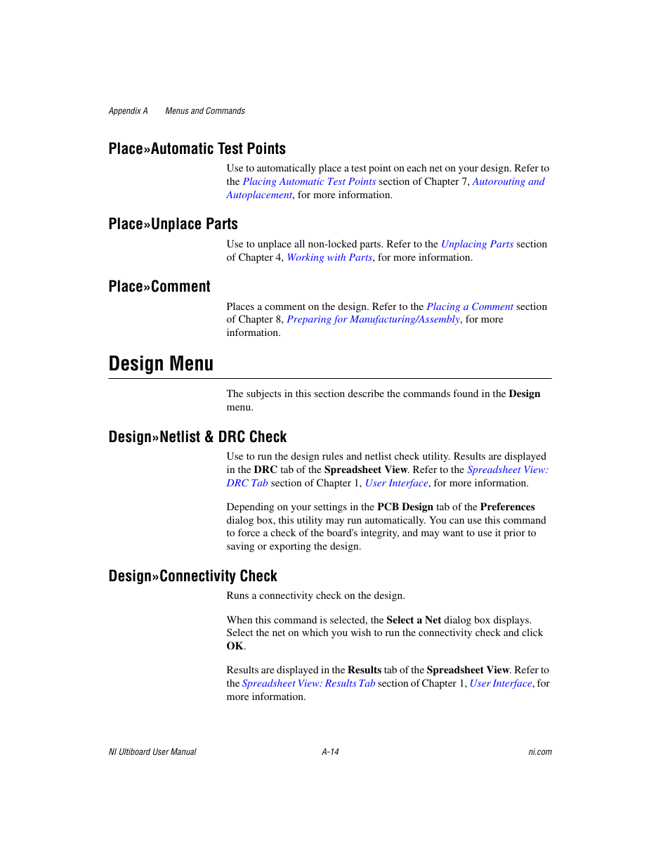 Design»connectivity check, Design menu, Place»automatic test points | Place»unplace parts, Place»comment, Design»netlist & drc check | National Instruments Graphical User Interface Ultiboard User Manual | Page 255 / 281