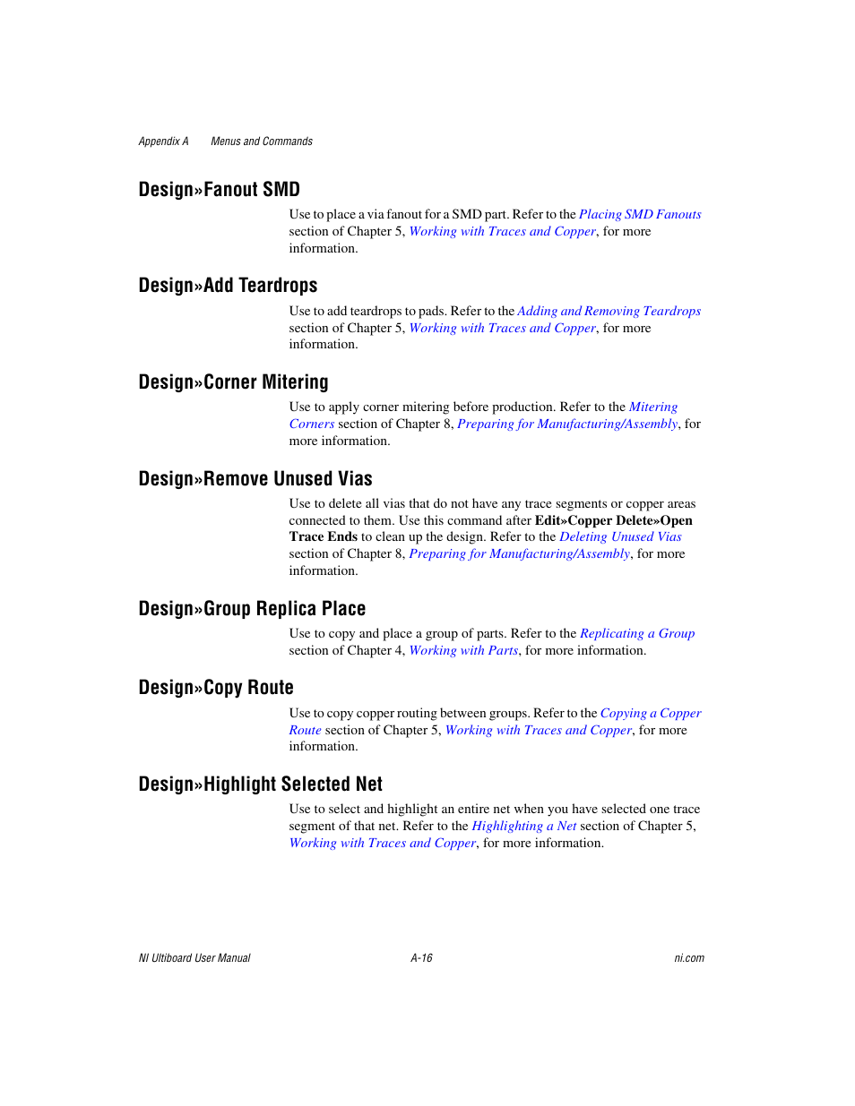 Design»fanout smd, Design»add teardrops, Design»corner mitering | Design»remove unused vias, Design»group replica place, Design»copy route, Design»highlight selected net | National Instruments Graphical User Interface Ultiboard User Manual | Page 257 / 281