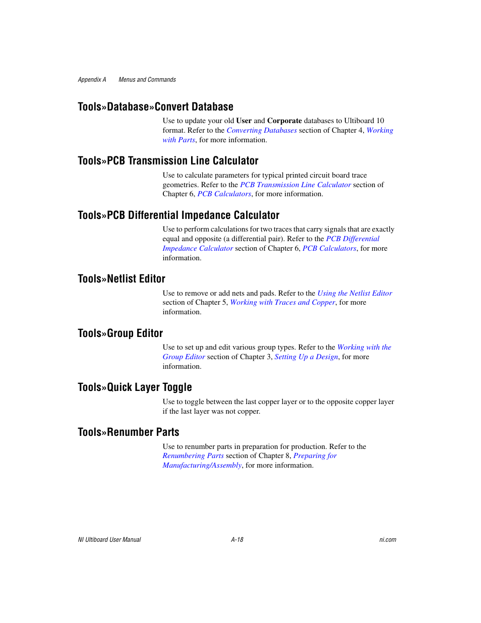 Tools»database»convert database, Tools»pcb transmission line calculator, Tools»pcb differential impedance calculator | Tools»netlist editor, Tools»group editor, Tools»quick layer toggle, Tools»renumber parts | National Instruments Graphical User Interface Ultiboard User Manual | Page 259 / 281
