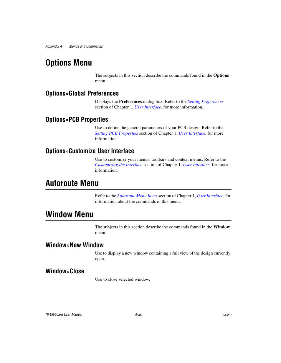 Options menu, Autoroute menu, Window menu | Options»global preferences, Options»pcb properties, Options»customize user interface, Window»new window, Window»close | National Instruments Graphical User Interface Ultiboard User Manual | Page 261 / 281