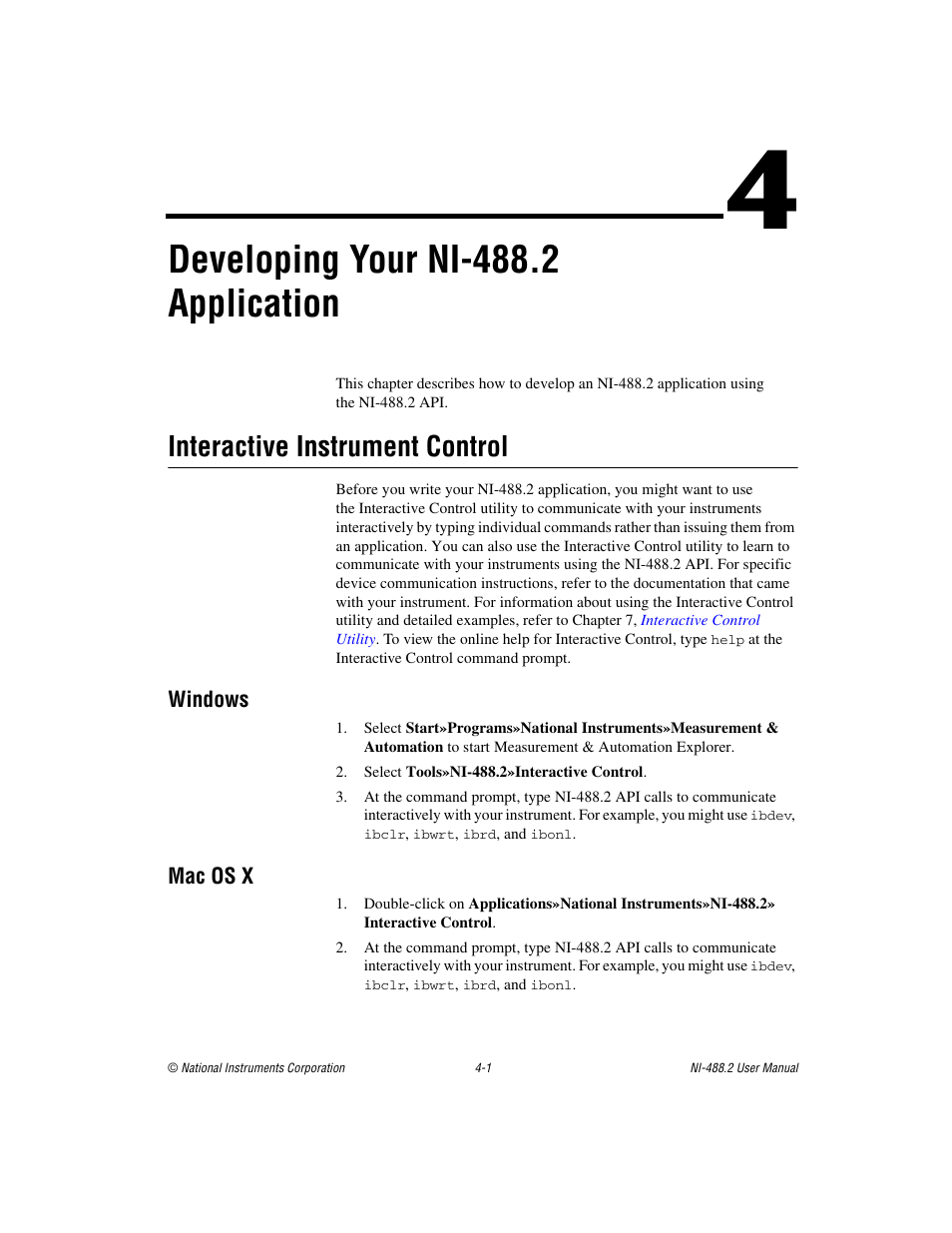 Chapter 4 developing your ni-488.2 application, Interactive instrument control, Interactive instrument control -1 | Developing your ni-488.2 application | National Instruments NI-488.2 User Manual | Page 38 / 137