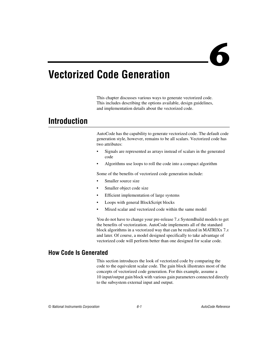 Chapter 6 vectorized code generation, Introduction, How code is generated | Introduction -1, How code is generated -1, Er 6, Vectorized code generation, Vectorized, Code generation | National Instruments AutoCode NI MATRIX User Manual | Page 164 / 250