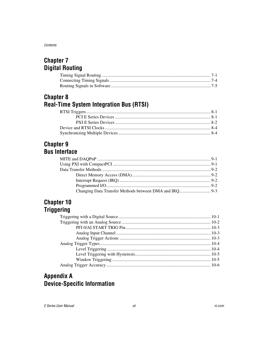 Chapter 7 digital routing, Chapter 8 real-time system integration bus (rtsi), Chapter 9 bus interface | Chapter 10 triggering, Appendix a device-specific information | National Instruments Data Acquisition Device E Series User Manual | Page 10 / 264