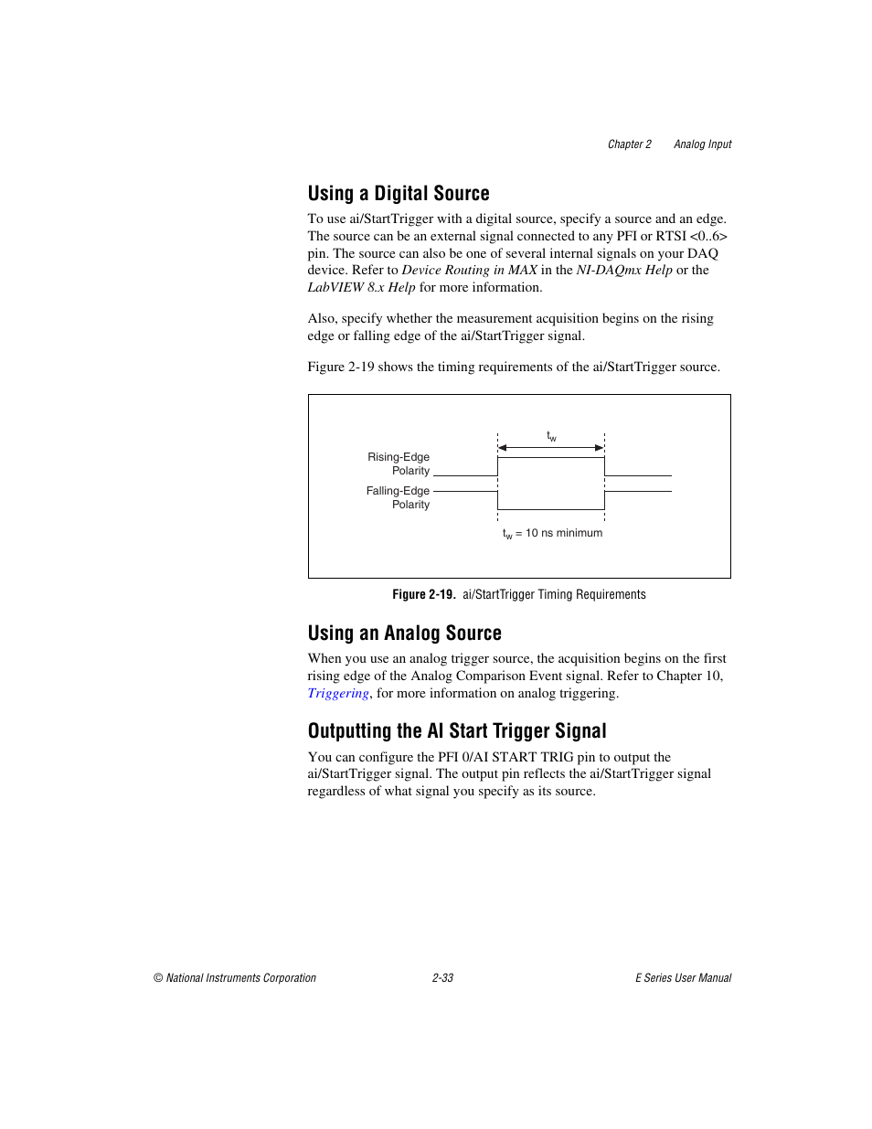 Using a digital source, Figure 2-19. ai/starttrigger timing requirements, Using an analog source | Outputting the ai start trigger signal | National Instruments Data Acquisition Device E Series User Manual | Page 66 / 264