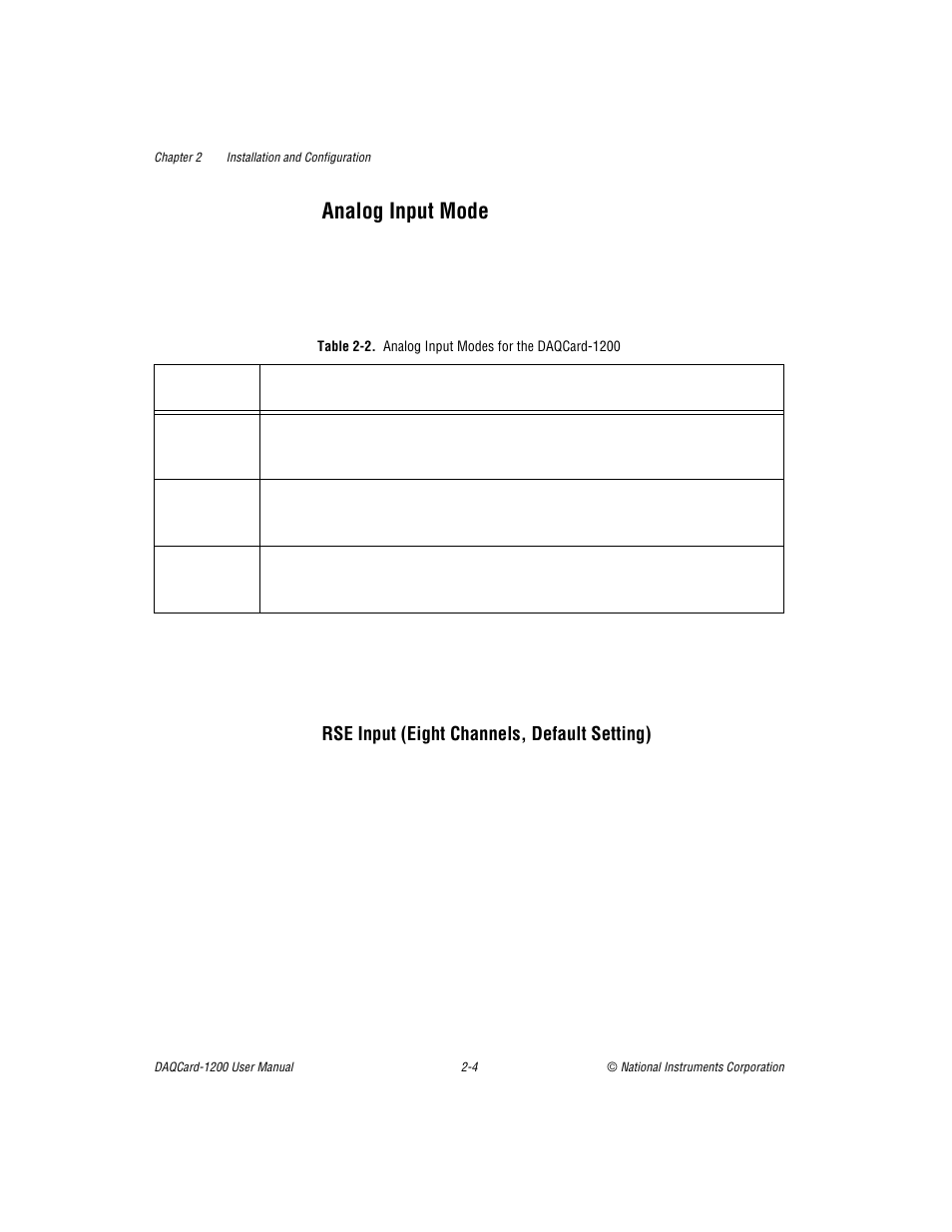 Analog input mode, Table 2-2. analog input modes for the daqcard-1200, Analog input mode -4 | Rse input (eight channels, default setting) -4, Table 2-2, Analog input modes for the daqcard-1200 -4 | National Instruments DAQCard-1200 User Manual | Page 20 / 101