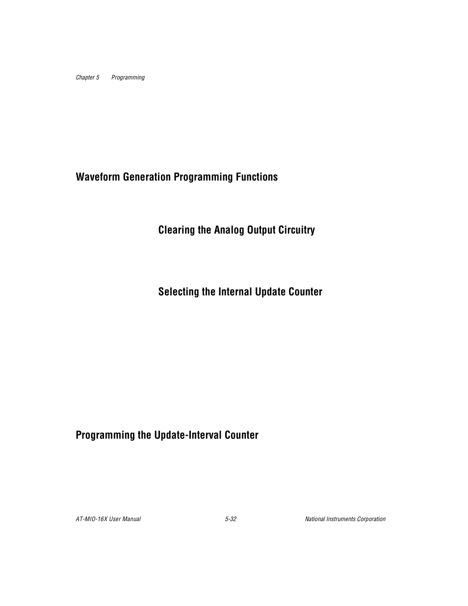 Waveform generation programming functions, Clearing the analog output circuitry, Selecting the internal update counter | Programming the update-interval counter, Waveform generation programming functions -32, Programming the update-interval counter -32 | National Instruments AT-MIO-16X User Manual | Page 201 / 330