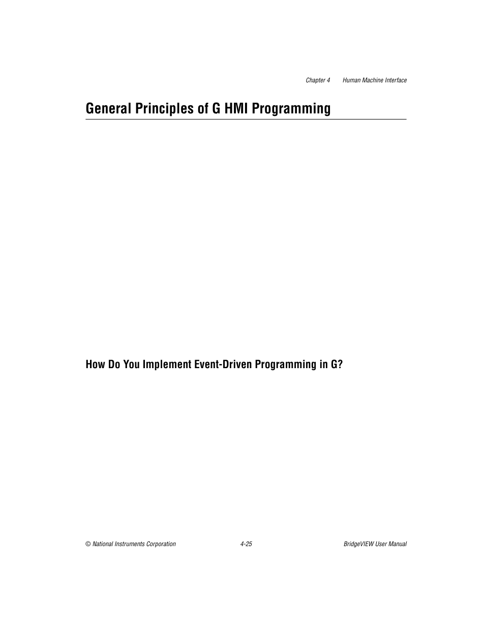 General principles of g hmi programming, How do you implement event-driven programming in g, General principles of g hmi programming -25 | National Instruments BridgeVIEW User Manual | Page 129 / 455