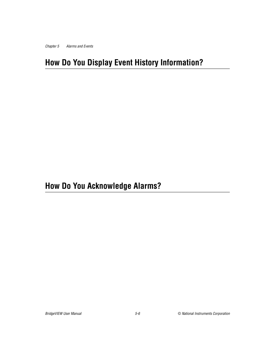 How do you display event history information, How do you acknowledge alarms | National Instruments BridgeVIEW User Manual | Page 143 / 455
