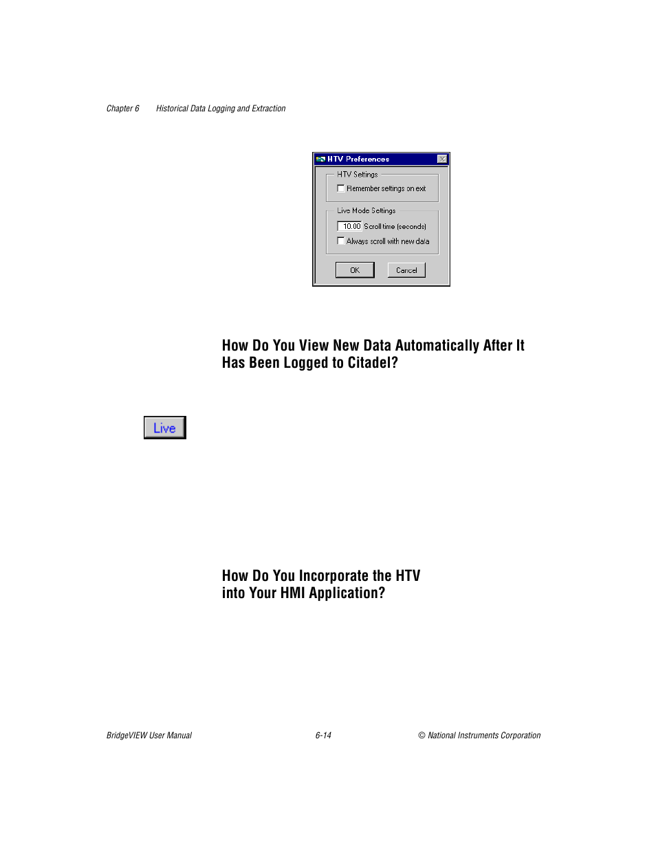 How do you view new data automatically after, It has been logged to citadel? -14 | National Instruments BridgeVIEW User Manual | Page 165 / 455