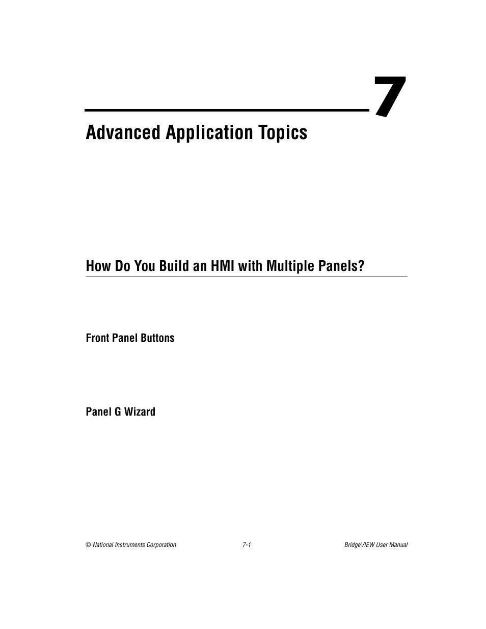 Chapter 7 advanced application topics, How do you build an hmi with multiple panels, Front panel buttons | Panel g wizard, Chapter 7, Advanced application topics, How do you build an hmi with multiple panels? -1, Front panel buttons -1 panel g wizard -1, Er 7, Advanced application topi | National Instruments BridgeVIEW User Manual | Page 169 / 455