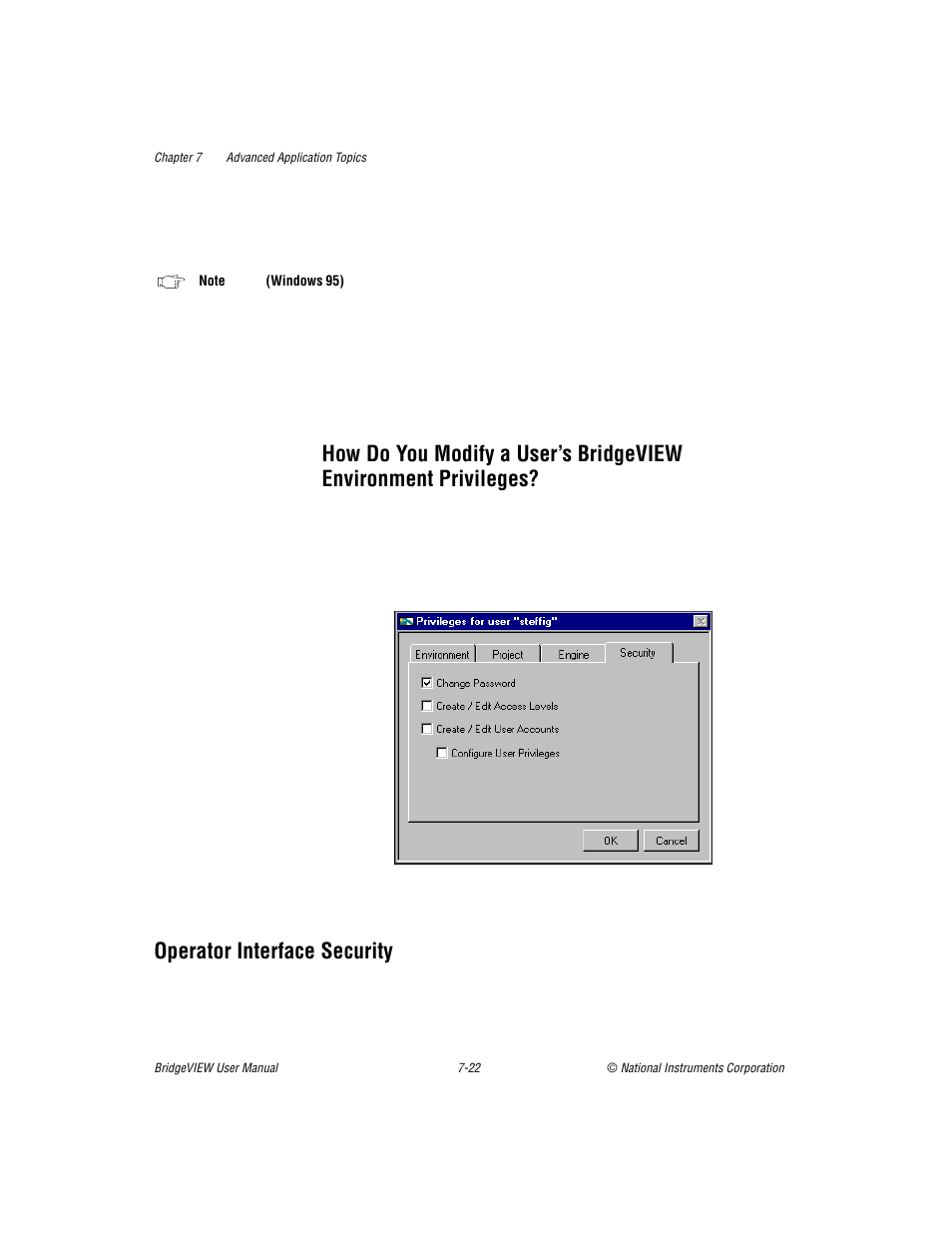 Operator interface security, How do you modify a user’s bridgeview, Environment privileges? -22 | Operator interface security -22, Section | National Instruments BridgeVIEW User Manual | Page 190 / 455