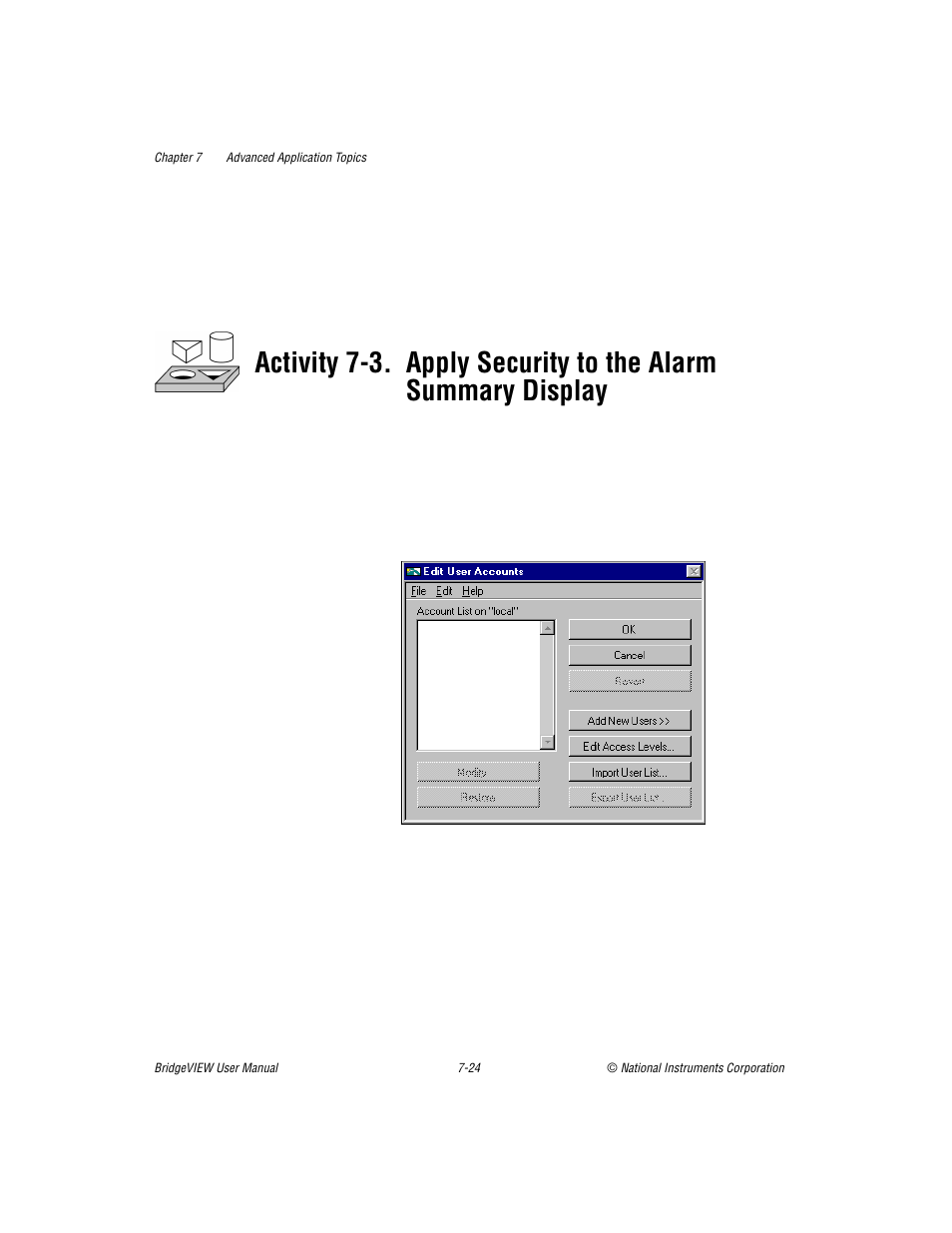 Activity 7-3, Apply security to the alarm summary display -23 | National Instruments BridgeVIEW User Manual | Page 192 / 455
