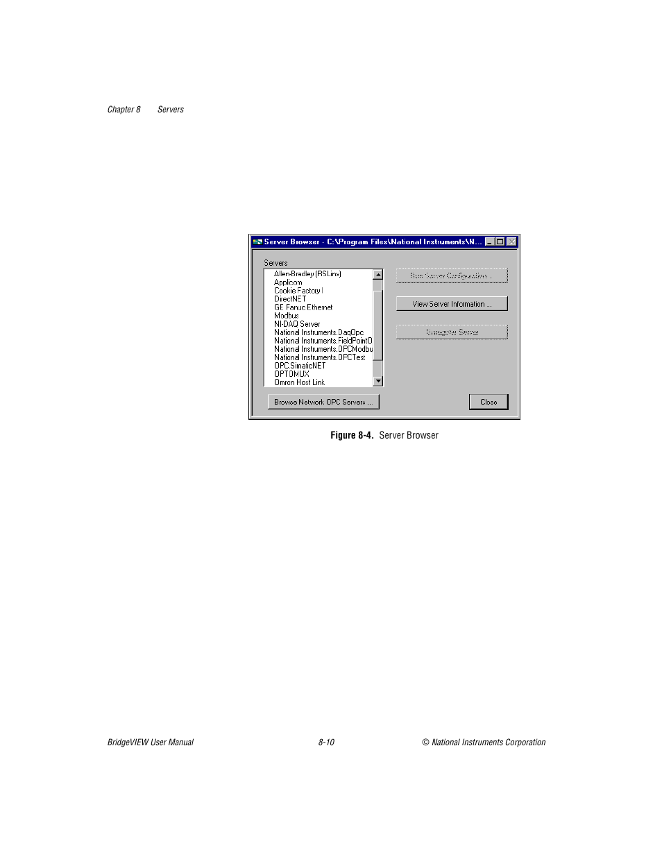 Figure 84. server browser, Figure 8-4, Server browser -11 | National Instruments BridgeVIEW User Manual | Page 205 / 455