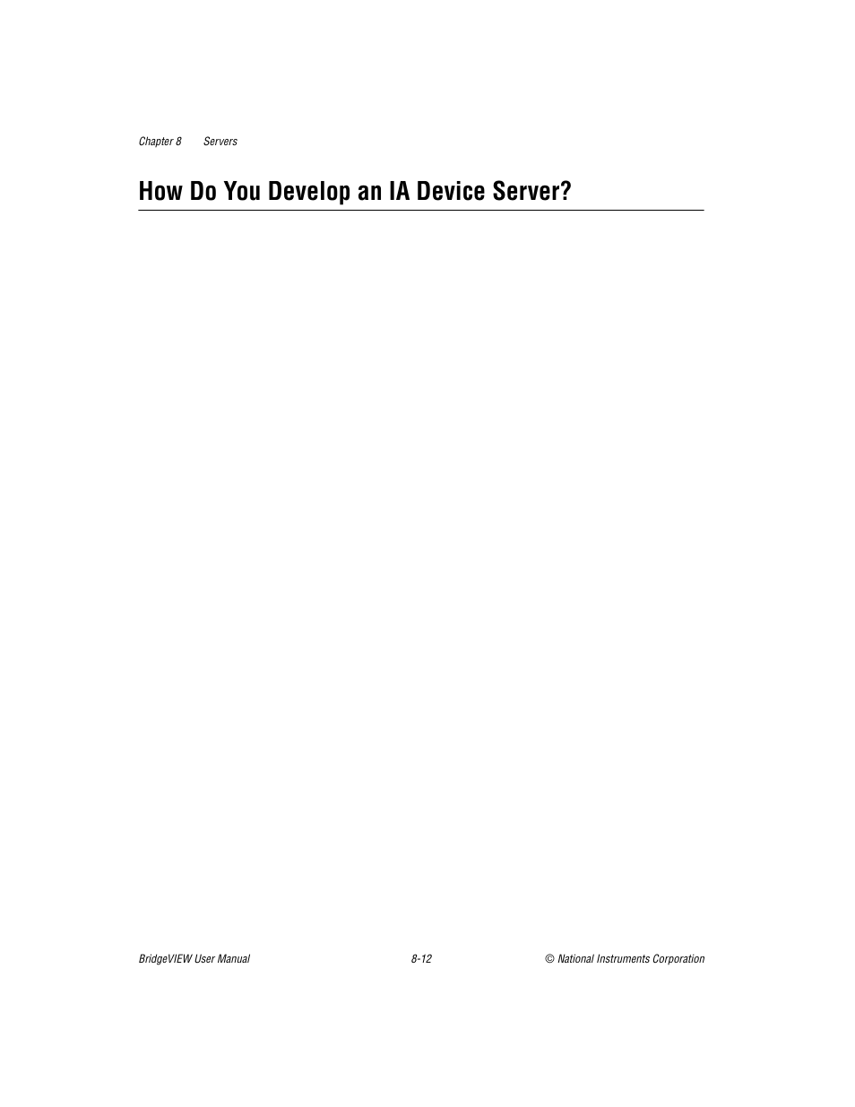 How do you develop an ia device server, How do you develop an ia device server? -12 | National Instruments BridgeVIEW User Manual | Page 207 / 455