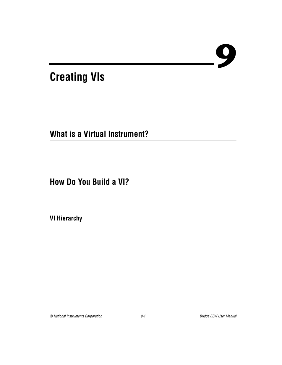 Chapter 9 creating vis, What is a virtual instrument, How do you build a vi | Vi hierarchy, Chapter 9, Creating vis, Vi hierarchy -1, Er 9, Intro, Ters 9 throu | National Instruments BridgeVIEW User Manual | Page 209 / 455