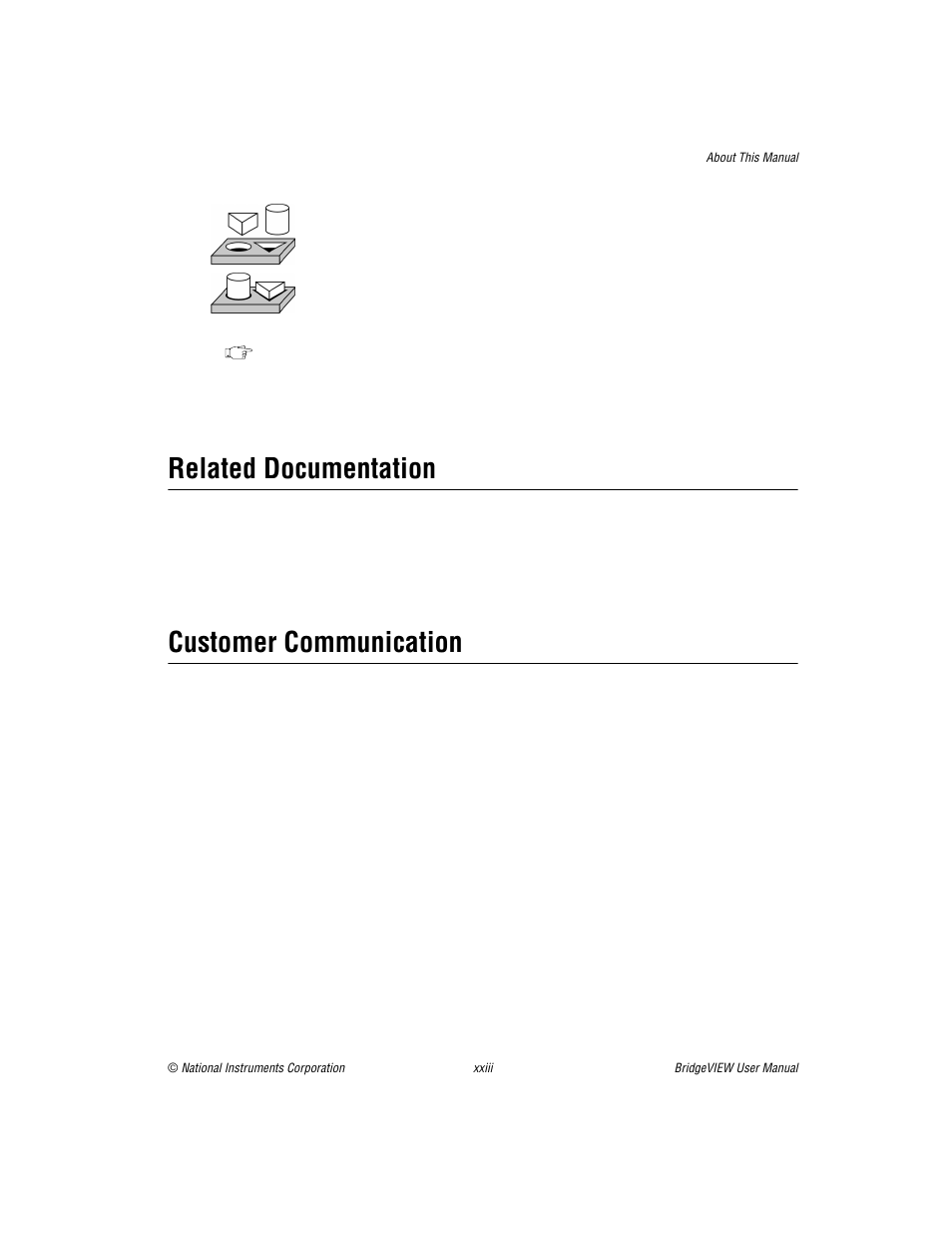 Related documentation, Customer communication | National Instruments BridgeVIEW User Manual | Page 21 / 455