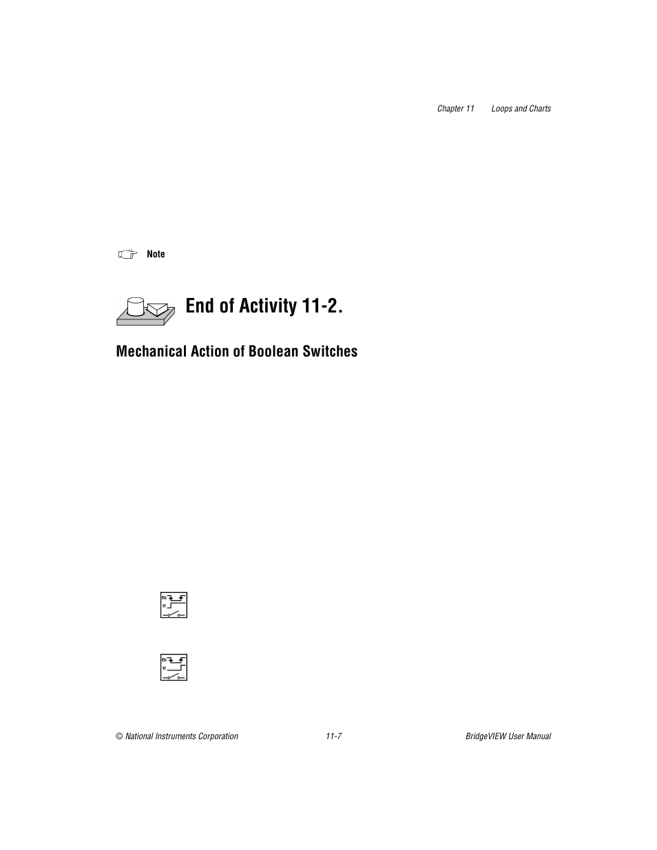 Mechanical action of boolean switches, Mechanical action of boolean switches -7, End of activity 11-2 | National Instruments BridgeVIEW User Manual | Page 246 / 455