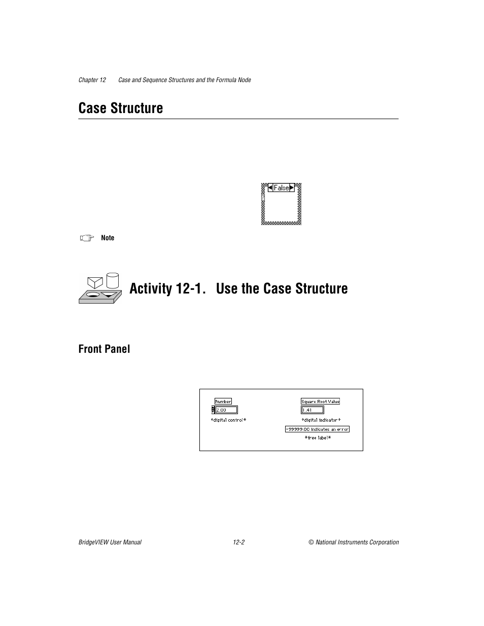 Case structure, Front panel, Case structure -2 | Activity 12-1. use the case structure | National Instruments BridgeVIEW User Manual | Page 265 / 455
