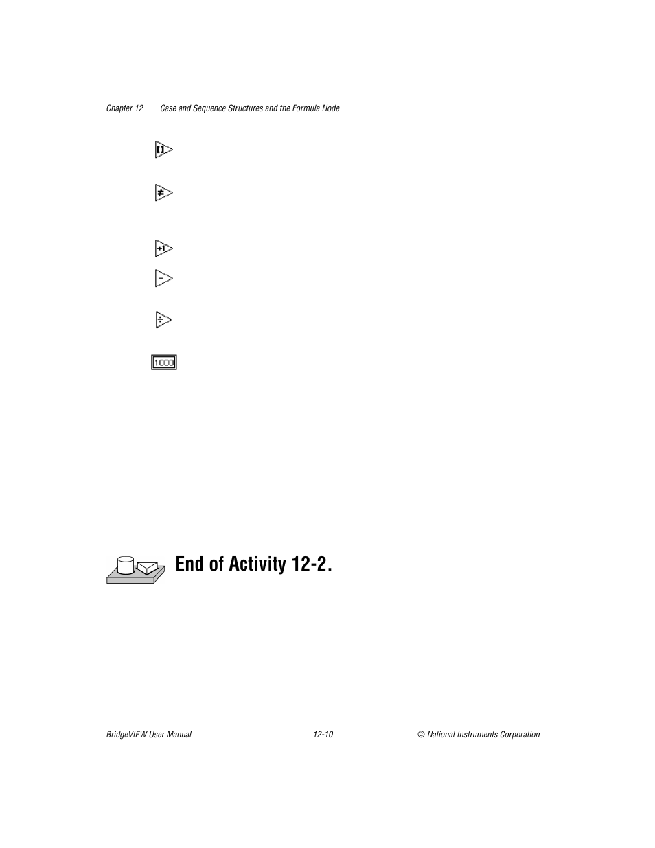 End of activity 12-2 | National Instruments BridgeVIEW User Manual | Page 273 / 455
