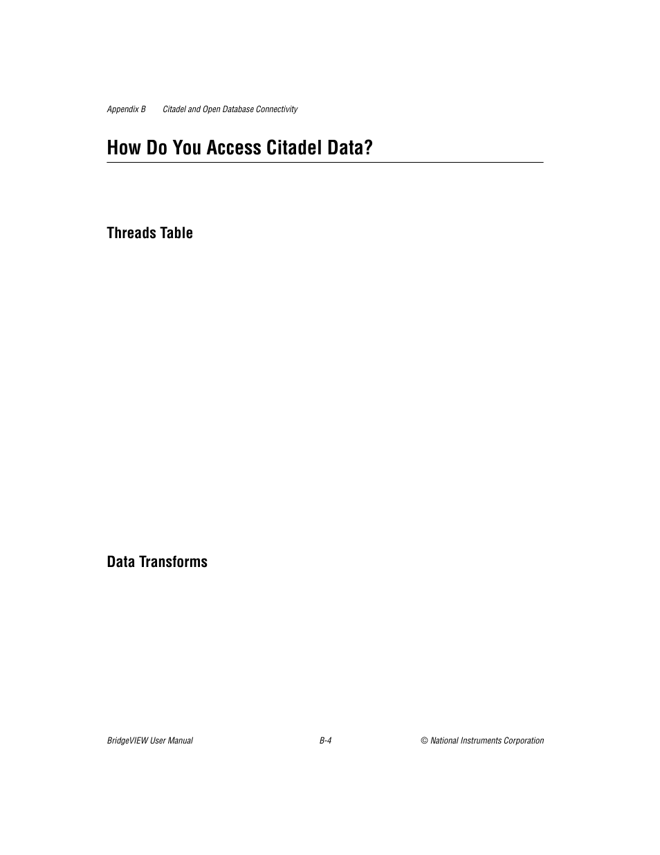 How do you access citadel data, Threads table, Data transforms | National Instruments BridgeVIEW User Manual | Page 409 / 455