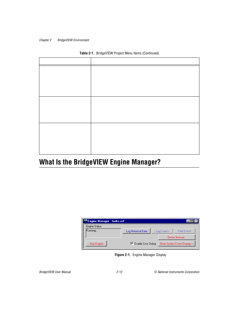 What is the bridgeview engine manager, Figure 21. engine manager display, What is the bridgeview engine manager? -12 | Figure 2-1, Engine manager display -12, Section, What is the bridgeview, Engine manager | National Instruments BridgeVIEW User Manual | Page 46 / 455