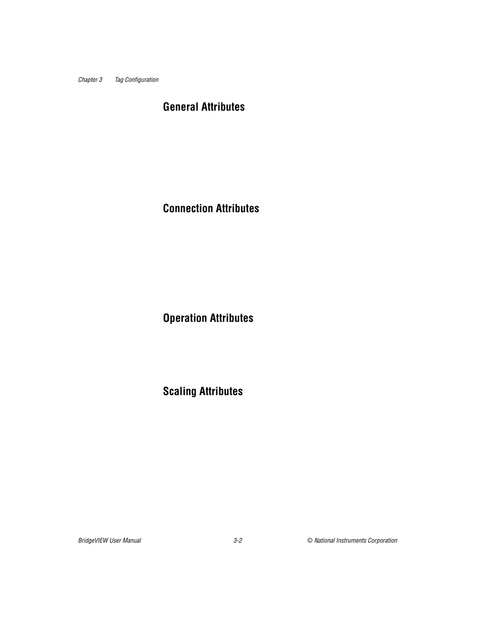 General attributes, Connection attributes, Operation attributes | Scaling attributes | National Instruments BridgeVIEW User Manual | Page 60 / 455