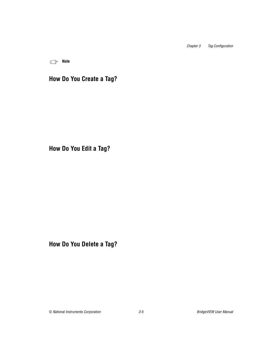 How do you create a tag, How do you edit a tag, How do you delete a tag | National Instruments BridgeVIEW User Manual | Page 63 / 455
